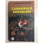 Orhan Bayrak-Çanakkale Savaşları