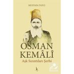 Orhan Kemali - Aşk Sızıntıları Şerhi - Mustafa Tatcı