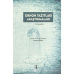 ORHON YAZITLARI ARAŞTIRMALARI - WILHELM THOMSEN