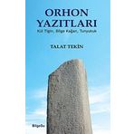 Orhon Yazıtları - Talat Tekin