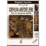 Orhun Abideleri - Muharrem Ergin