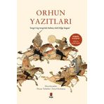 Orhun Yazıtları - Özcan Tabaklar
