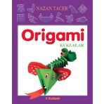 Origami - Kuklalar - Nazan Tacer Naci Tacer