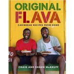Original Flava: Caribbean Recipes From Home