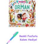 Orman - Çevremizdeki Dünya + Renkli Fosforlu Kalem