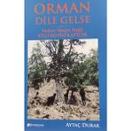 Orman Dile Gelse Aytaç Durak