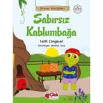 Orman Günlükleri - Sabırsız Kaplumbağa - Çilek Yayınları