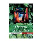 ORMAN SEVDALISI - SUSAN VREELAND