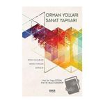 Orman Yolları Sanat Yapıları - Tolga Öztürk