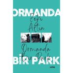 Ormanda Bir Park - Loras Yayınları