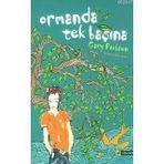 ORMANDA TEK BAŞINA - GARY PAULSEN