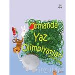 ORMANDA YAZ OLİMPİYATLARI - GÜLSÜM CENGIZ