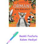 Ormanı Kim Kokuttu?! + Renkli Fosforlu Kalem