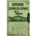 Ormanın Derinliklerinde - Joe R. Lansdale