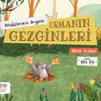 Ormanın Gezginleri Arkadaşlarımızı Arıyoruz - Merve Kızmaz