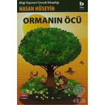 Ormanın Öcü - Hasan Hüseyin