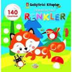 Ormanlardaki Renkler - Şirin Geliştirici Kitaplar - 140 Çıkartmalı - 0-6 Yaş Yayınları