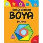 ÖRNEĞE BAKARAK BOYA ŞEKİLLER - KOLEKTIF