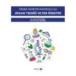 Örnek Öğretim Materyali ile Jigsaw Tekniği ve Fen Öğretimi