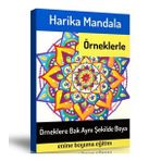 Örneklerle Harika Mandala - Enine Boyuna Eğitim