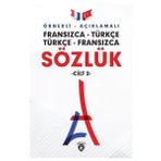 Örnekli Açıklamalı Cilt 2 Fransızca Türkçe Türkçe Fransızca Sözlük