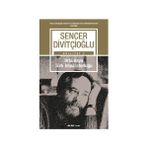 ORTA-ASYA TÜRK İMPARATORLUĞU VI.-VIII. YÜZYILLAR - SENCER DİVİTÇİOĞLU