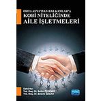 ORTA ASYADAN BALKANLARA KOBİ NİTELİĞİNDE AILE İŞLETMELERİ - SELIM ÖZDEMİR