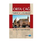 Orta Çağ Tarihi ve Uygarlığı - hasan karkose