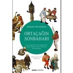 Ortaçağın Sonbaharı - Johan Huizinga