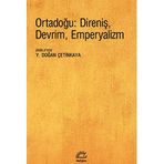 Ortadoğu: Direniş, Devrim, Emperyalizm