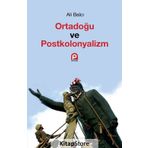 Ortadoğu ve Postkolonyalizm - Ali Balcı