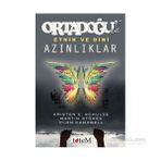Ortadoğu’da Etnik ve Dini Azınlıklar - Clom Campbell Kirsten E. Schulze Martin Stokes