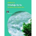 Ortadoğu’da Su - Abdullah Kıran