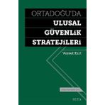 Ortadoğu’da Ulusal Güvenlik Stratejileri - Veysel Kurt