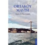 Ortaköy Mavisi - Haşim Berkay Uyanık