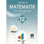 Ortaöğretim Matematik - 12 Sınıf Temel Düzey Ders Kitabı