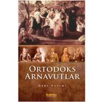 ORTODOKS ARNAVUTLAR - QANI NESIMI