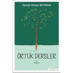 Örtük Dersler 1- Kemal Akkan Batman