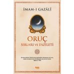 Oruç - Sırları ve Fazileti - imami gazali
