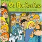 Os Bochechas 7 - Vão Numa Excursão (Portuguese Edition) [Hardcover] Pepe Carreiro