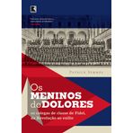 Os Meninos Do Dolores (Em Portuguese do Brasil)