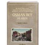 Osman Bey ve Ailesi - İş Bankası Kültür Yayınları