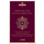 Osman Bey'den Sultan Vahdettin'e: Osmanlı Hanedan Şairleri 1 Kitap