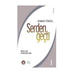 OSMAN YÜKSEL SERDENGEÇTİ 1 MÂBETSIZ ŞEHİR, BU MILLET NEDEN AĞLIYOR - OSMAN YÜKSEL SERDENGEÇTİ