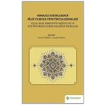 Osmanlı Aydınlarının Bilgi ve Belge Yönetimi Çalışmaları İshak Keskin