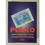 Osmanlı Cumhuriyet Dönemi Pul Kataloğu, 2006 Osmanlı Ve Cumhuriyet Pulları Değerleri