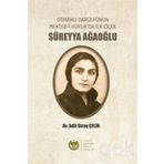 Osmanlı Darülfünun Mekteb-i Hukuk'da İlk Çiçek - Süreyya Ağaoğlu