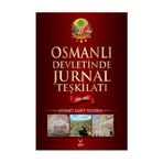 OSMANLI DEVLETINDE JURNAL TEŞKİLATI (1835-1860) - MEHMET ZAHIT YILDIRIM