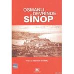 OSMANLI DEVRINDE SINOP - MEHMET ALI ÜNAL