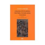 Osmanlı Dünyasında Üretmek, Pazarlamak, Yaşamak - Suraiya Faroqhi